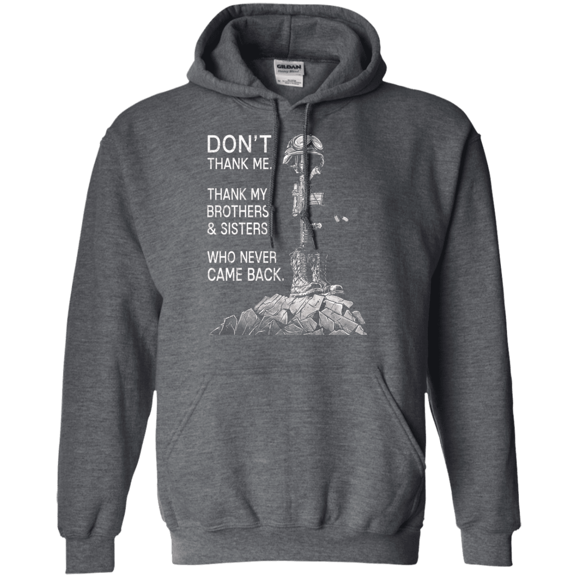 Military T-Shirt "Don't Thank Me - Thank my Brothers Sisters"-TShirt-General-Veterans Nation