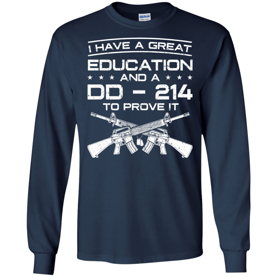 Military T-Shirt "I Have A Great Education And A DD 214 To Prove It - Men" Front-TShirt-General-Veterans Nation