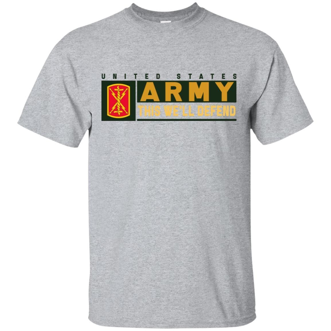 US Army 17TH FIRST ARTILLERY BRIGADE- This We'll Defend T-Shirt On Front For Men-TShirt-Army-Veterans Nation