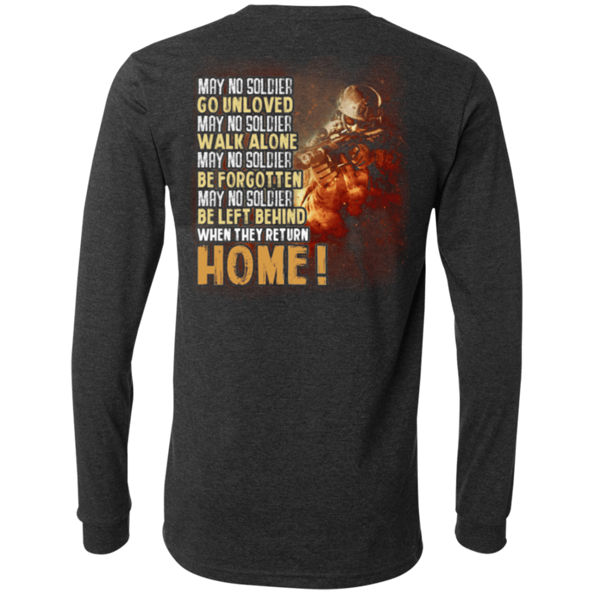 Military T-Shirt "Veteran - Go Unloved, Walk Alone, Be Forgotten, Be Left Behind, Home"-TShirt-General-Veterans Nation