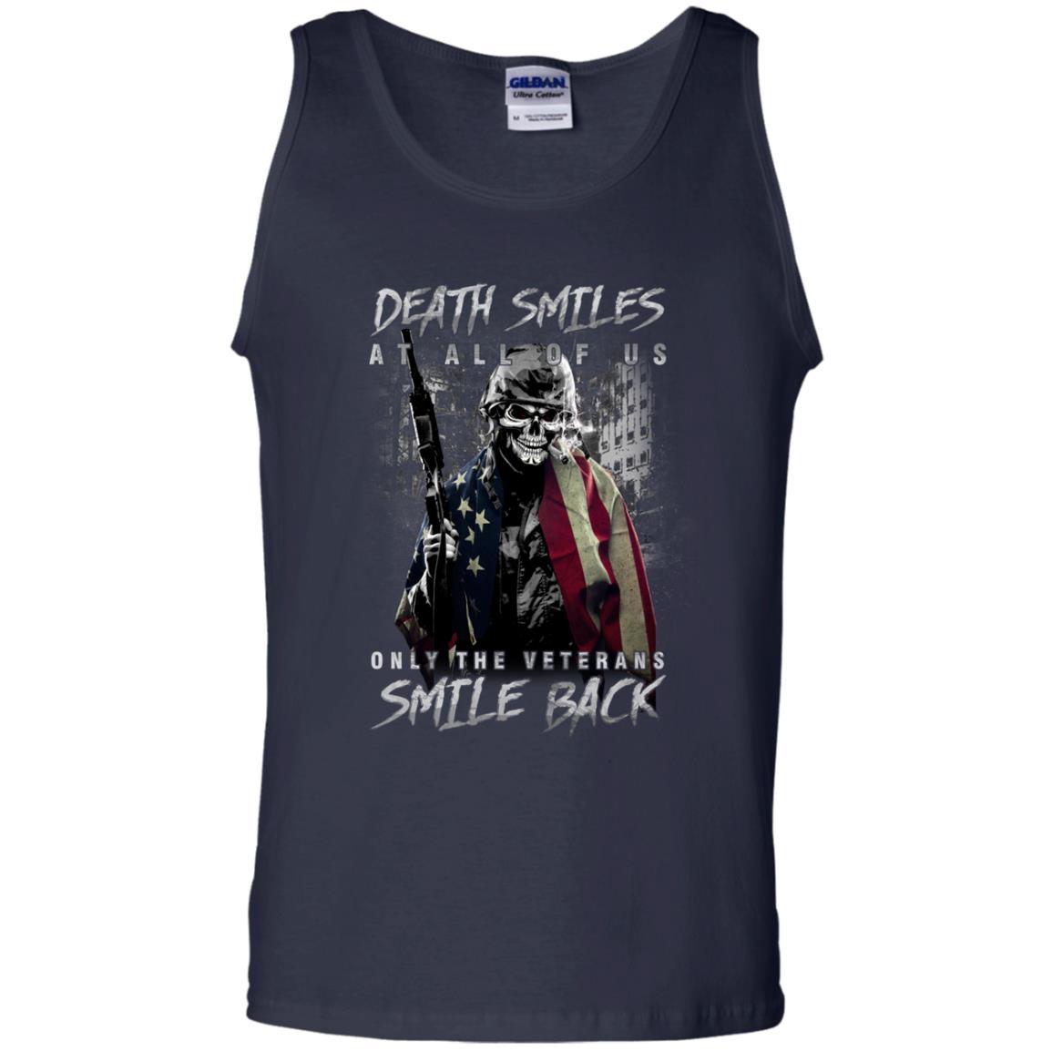Military T-Shirt "Death Smiles At All Of Us - Only The Veterans Smile Back Men On" Front-TShirt-General-Veterans Nation
