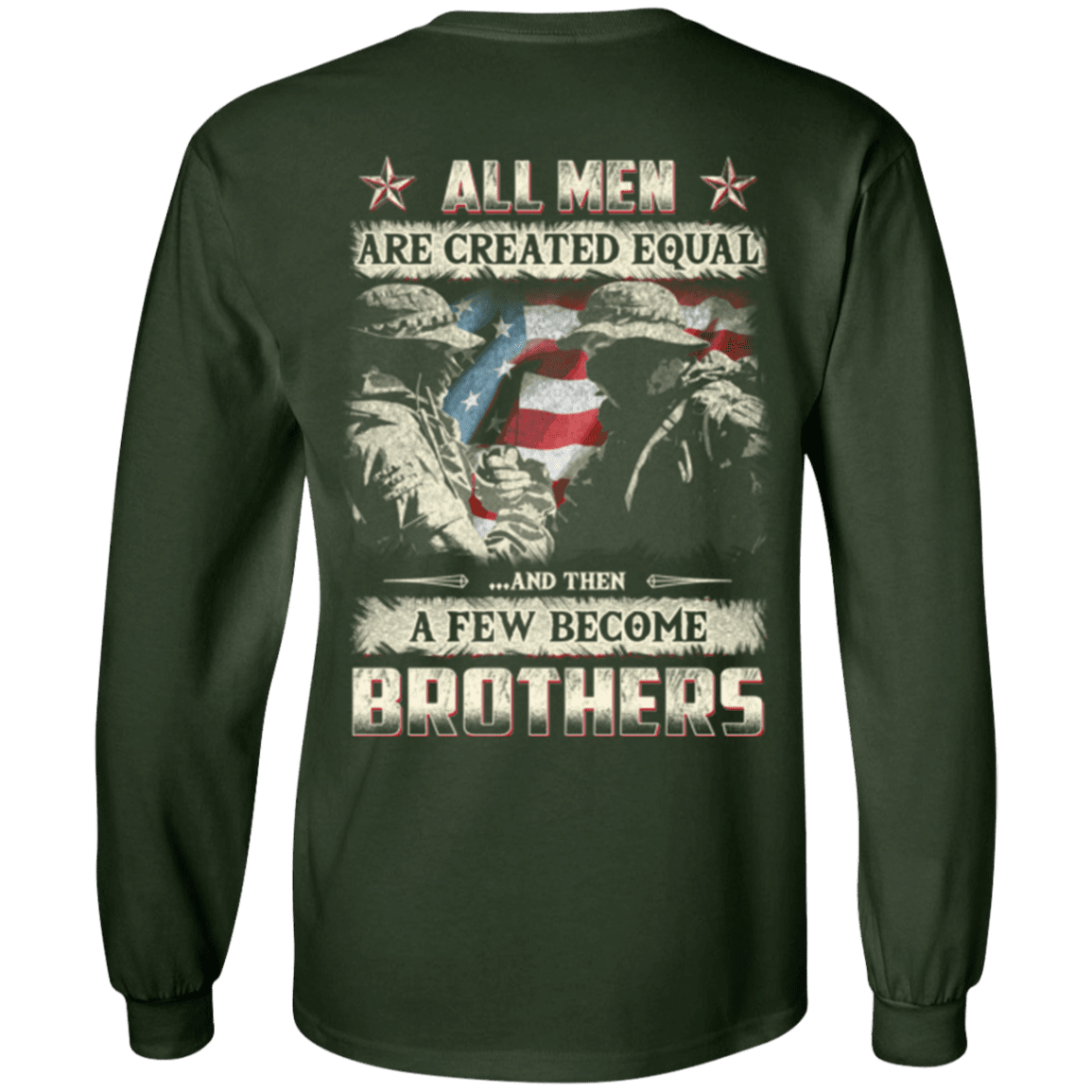 Military T-Shirt "Veteran - All Men Create Aqual A Few Become Brothers"-TShirt-General-Veterans Nation