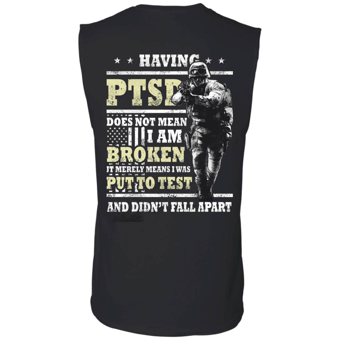 Military T-Shirt "Having PTSD Doen't Mean Broken Back"-TShirt-General-Veterans Nation