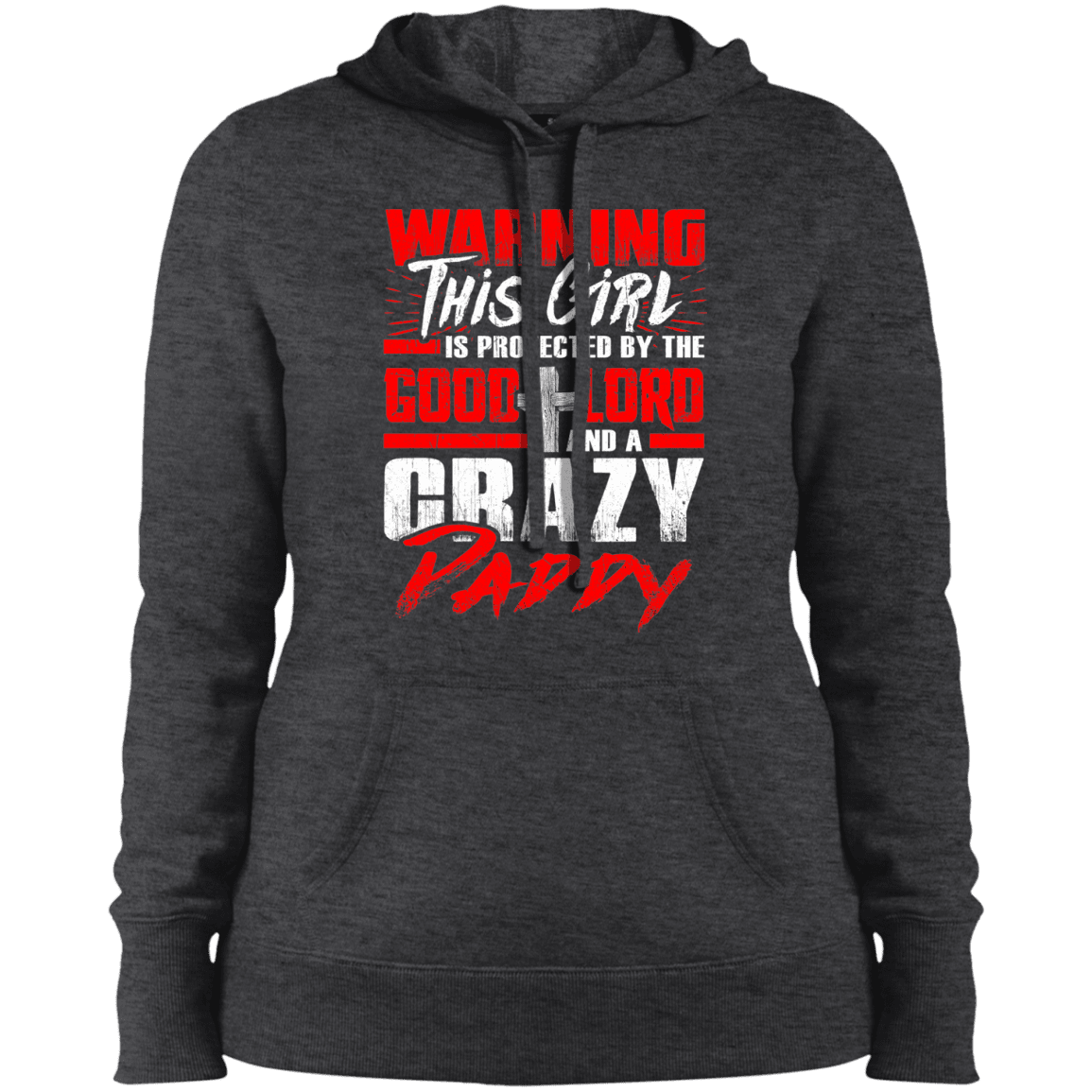 Military T-Shirt "Warning This Girl Is Protected By The Good Lord And Crazy Daddy - Women" Front-TShirt-General-Veterans Nation