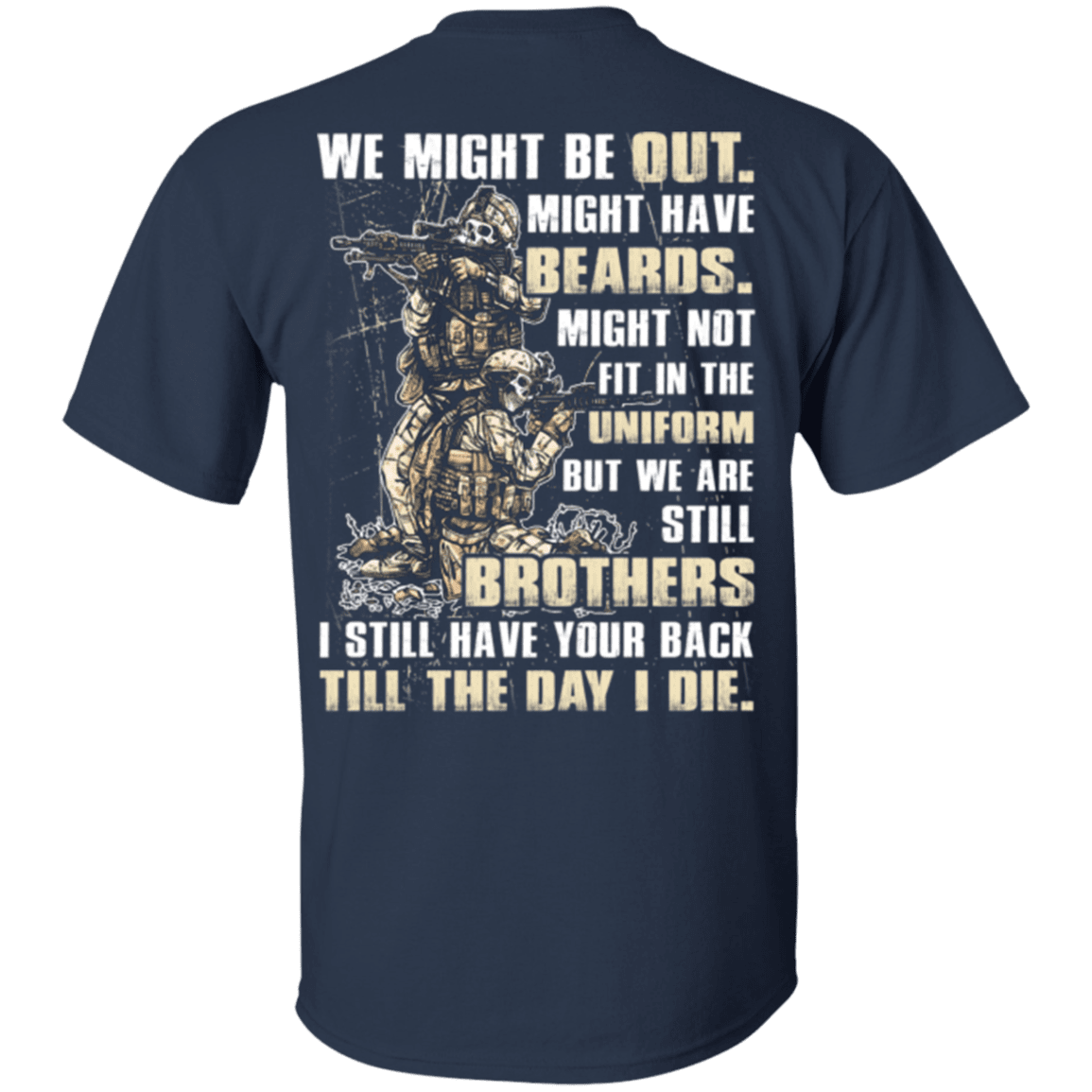 Military T-Shirt "Brothers Till The Day I Die Veteran"-TShirt-General-Veterans Nation