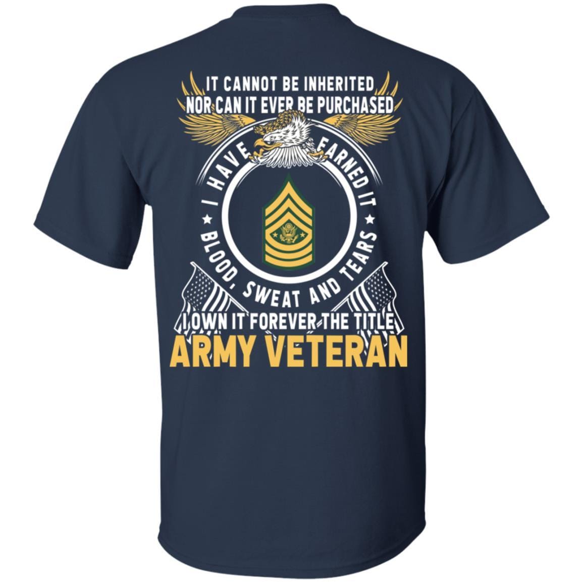 US Army E-9 Sergeant Major of the Army E9 SMA Noncommissioned Officer T-Shirt For Men On Back-TShirt-Army-Veterans Nation