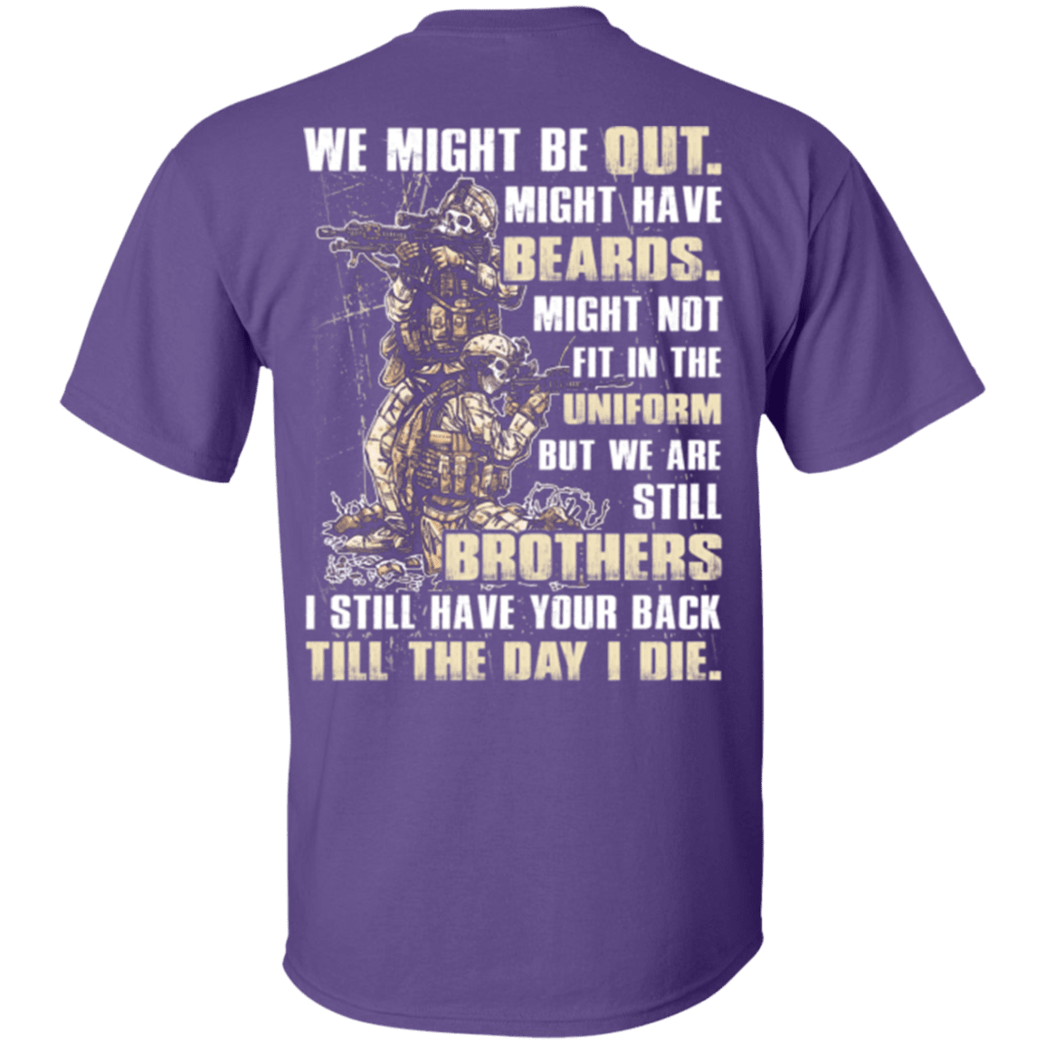 Military T-Shirt "Brothers Till The Day I Die Veteran"-TShirt-General-Veterans Nation