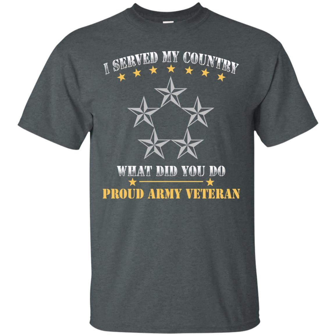 US Army O-10 General of the Army O10 GA General Officer Ranks Men Front T Shirt - Proud US Army Veteran-TShirt-Army-Veterans Nation