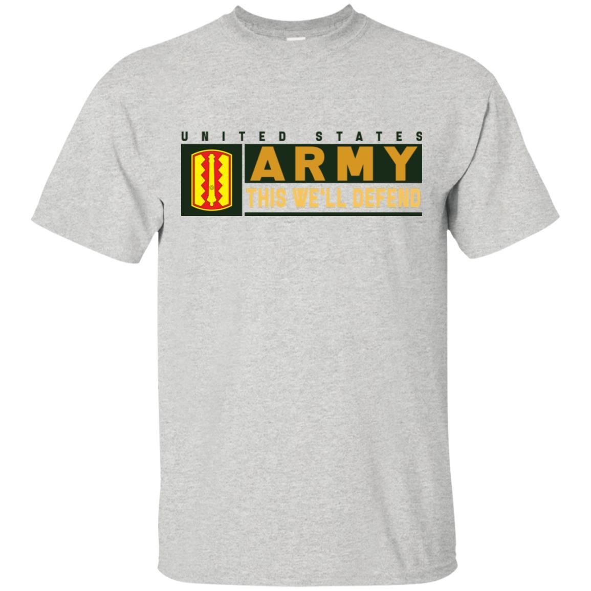 US Army 54 FIELD ARTILLERY BRIGADE- This We'll Defend T-Shirt On Front For Men-TShirt-Army-Veterans Nation