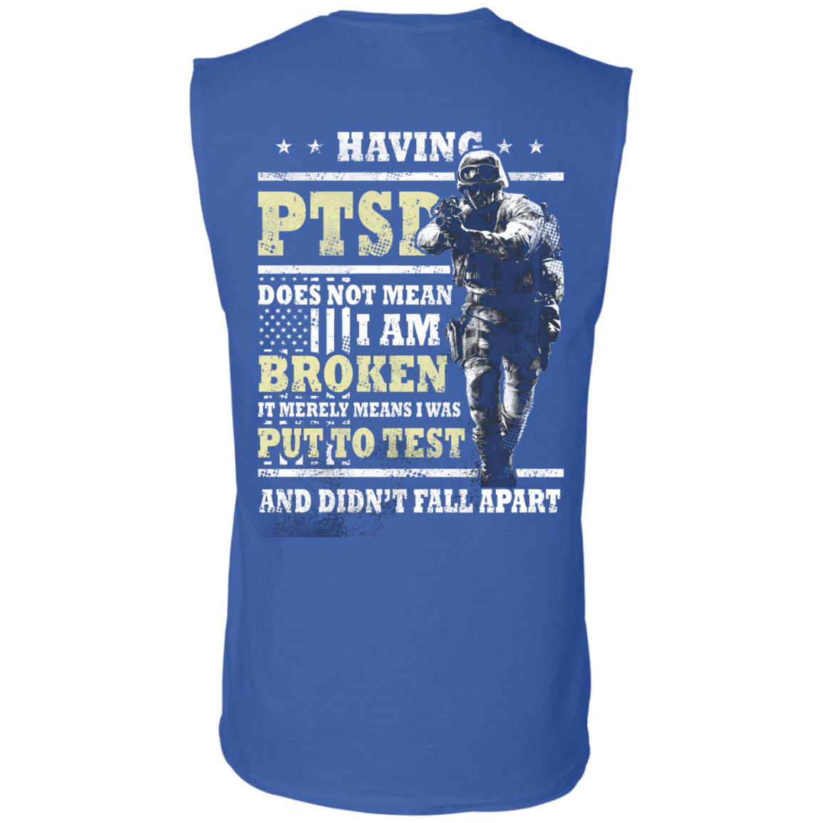 Military T-Shirt "Having PTSD Doen't Mean Broken Back"-TShirt-General-Veterans Nation