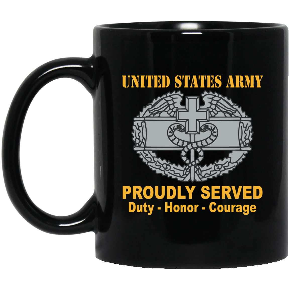 US Army Combat Badge Insignia Proudly Served Duty - Honor - Courage Black Coffee Mug 11oz-15oz-Mug-Army-Veterans Nation