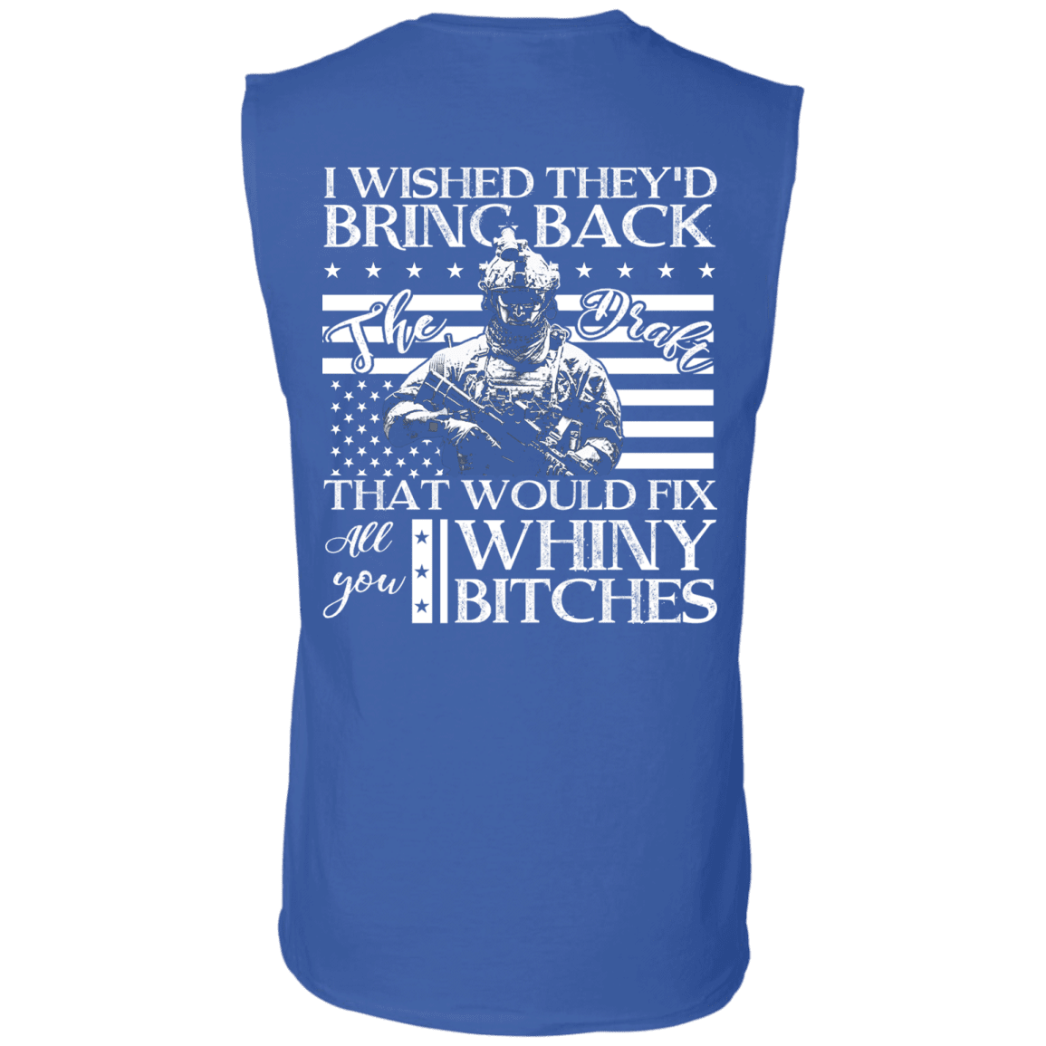 Military T-Shirt "I Wished They'd Bring Back Veteran Back"-TShirt-General-Veterans Nation