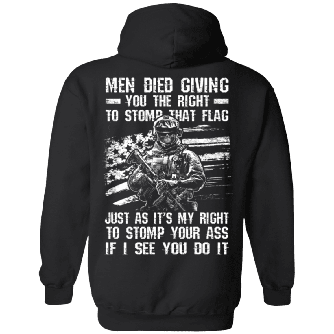 Military T-Shirt "Veteran - Men Died Giving You The Right To Stomp That Flag"-TShirt-General-Veterans Nation