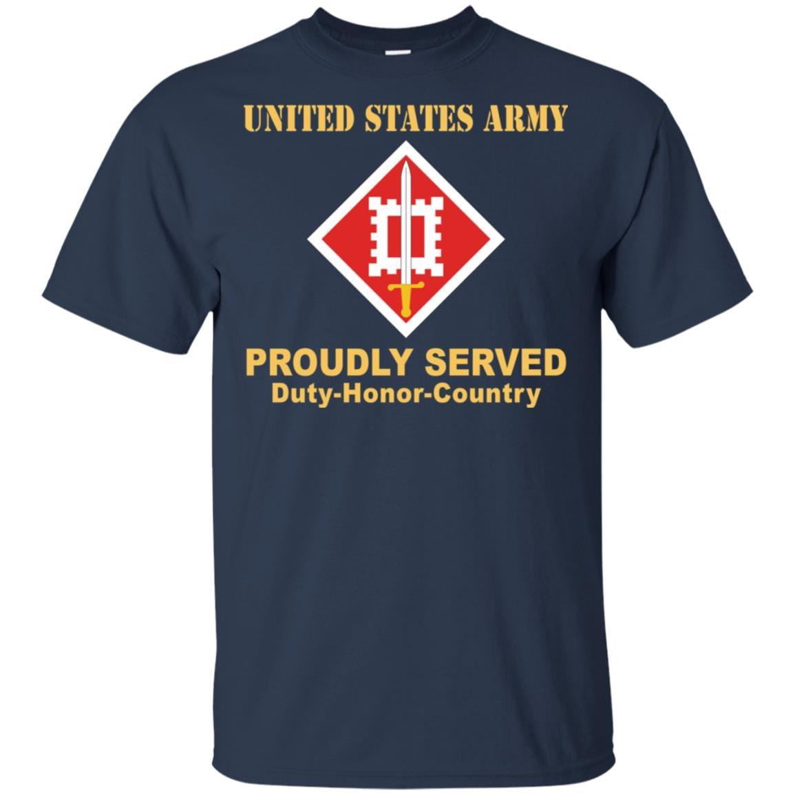US ARMY 18TH ENGINEER BRIGADE- Proudly Served T-Shirt On Front For Men-TShirt-Army-Veterans Nation