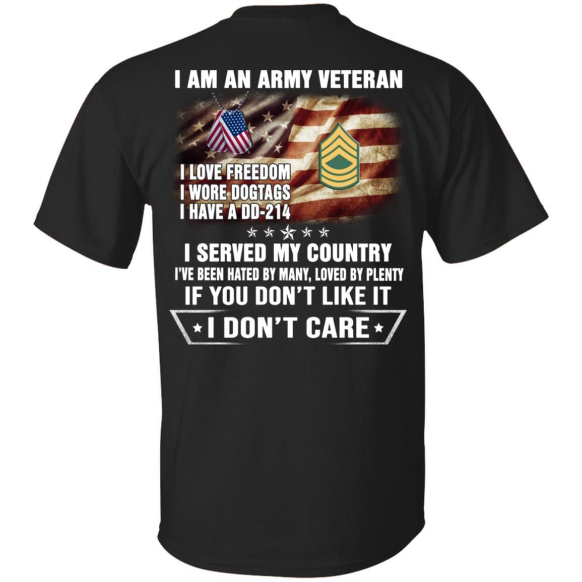 T-Shirt "I Am An Army Veteran" E-8 Master Sergeant(MSG)Rank On Back-TShirt-Army-Veterans Nation
