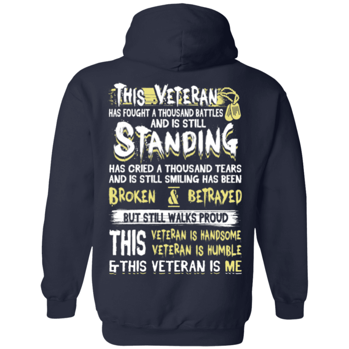 Military T-Shirt "This Veteran Standing Cried and Smiling Broken & Betrayed"-TShirt-General-Veterans Nation