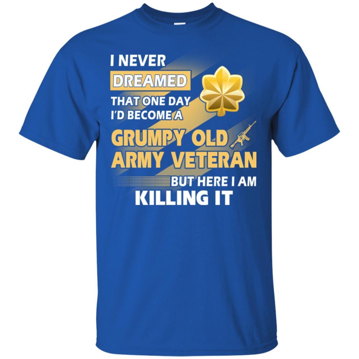 US Army T-Shirt "Grumpy Old Veteran" O-4 Major(MAJ) On Front-TShirt-Army-Veterans Nation