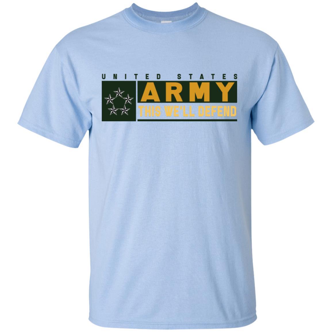 US Army O-10 GA This We Will Defend T-Shirt On Front For Men-TShirt-Army-Veterans Nation