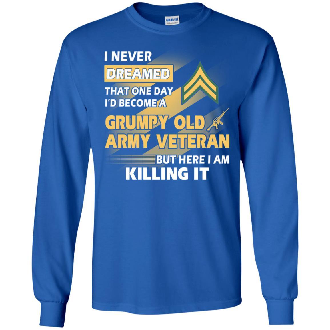 US Army T-Shirt "Grumpy Old Veteran" E-4 Corporal(CPL) On Front-TShirt-Army-Veterans Nation