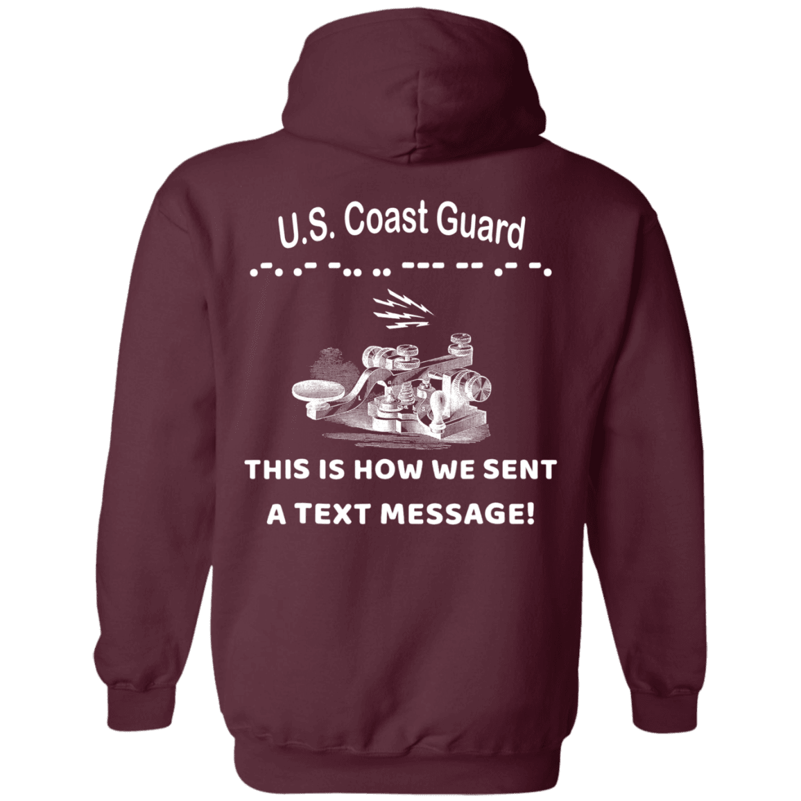US Coast Guard This is How We Sent a Text Message Men Back T Shirts-TShirt-USCG-Veterans Nation