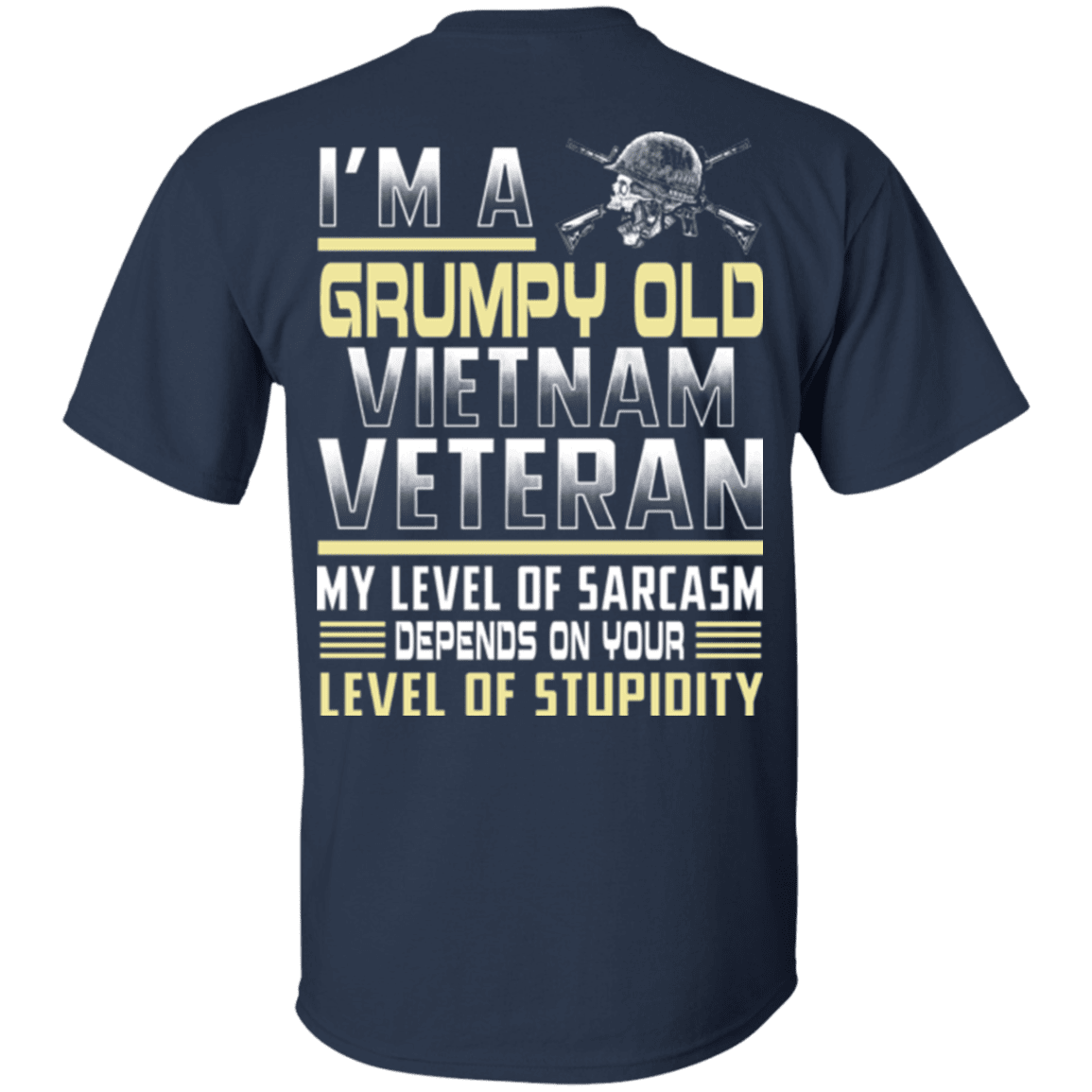 Military T-Shirt "I'm A Grump Old Vietnam Veteran"-TShirt-General-Veterans Nation