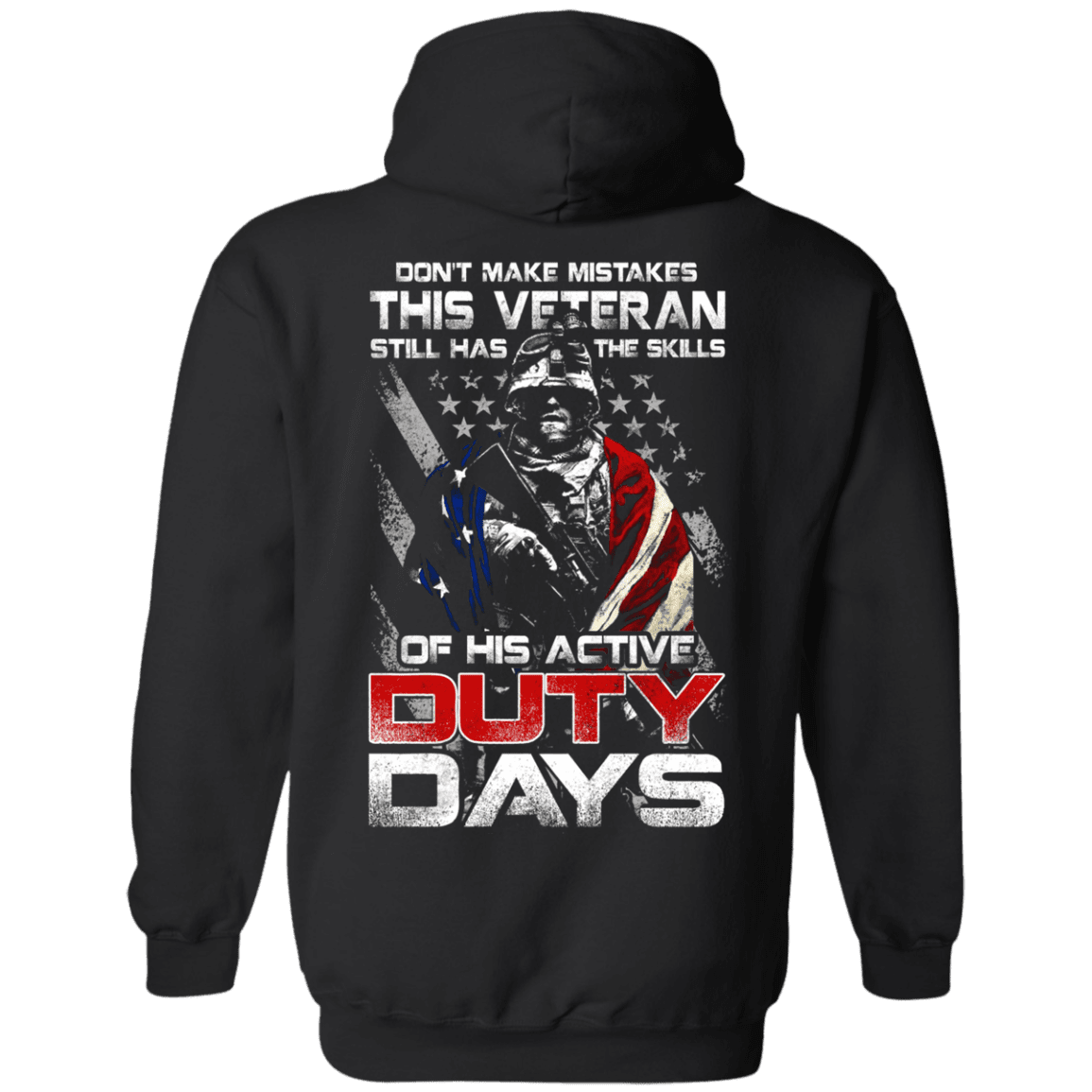 Military T-Shirt "Don't Make Mistakes With This Veteran Has Skills of His Active Duty Days" Men Back-TShirt-General-Veterans Nation