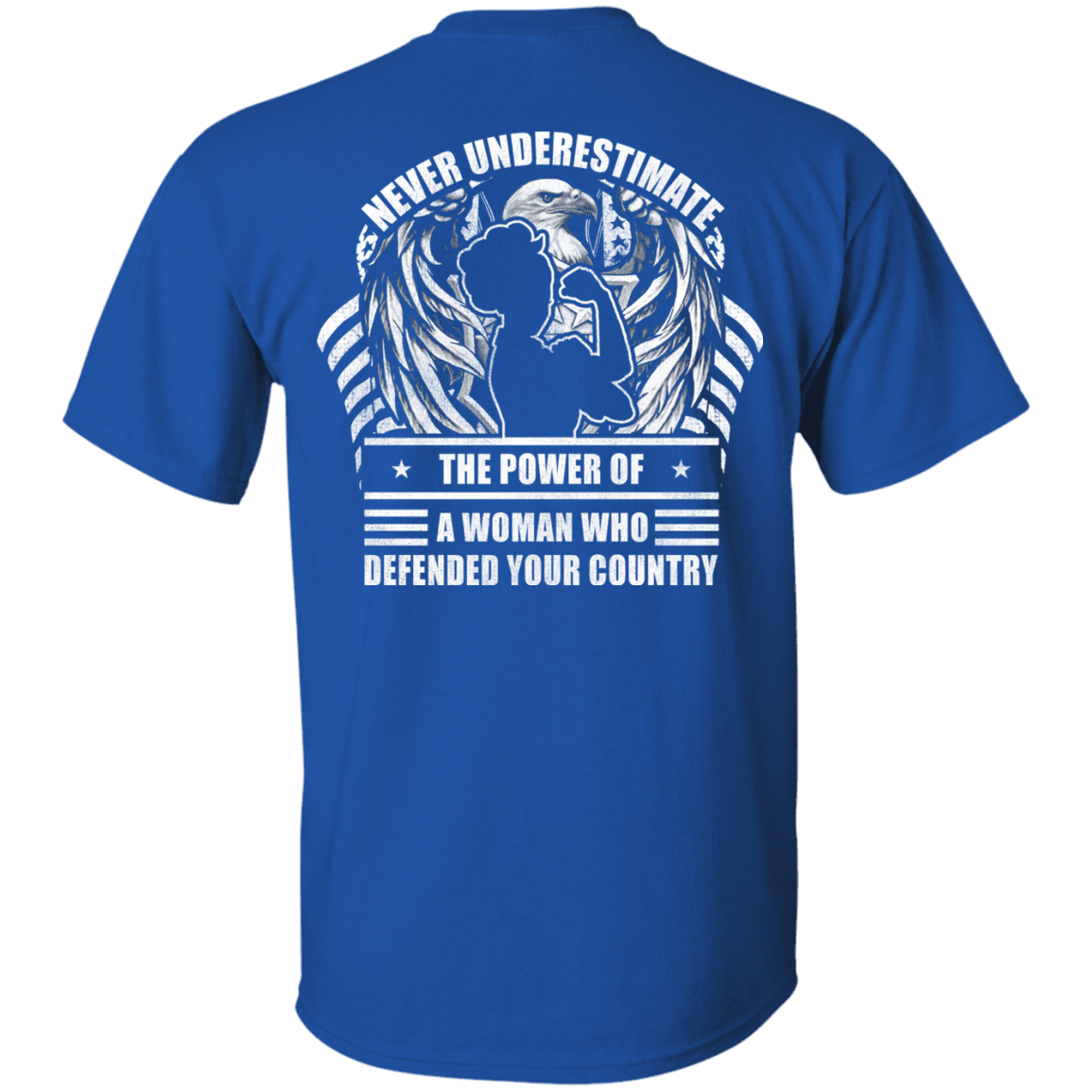 Military T-Shirt "Never Underestimate A Woman Who Defended Your Country Women Back"-TShirt-General-Veterans Nation