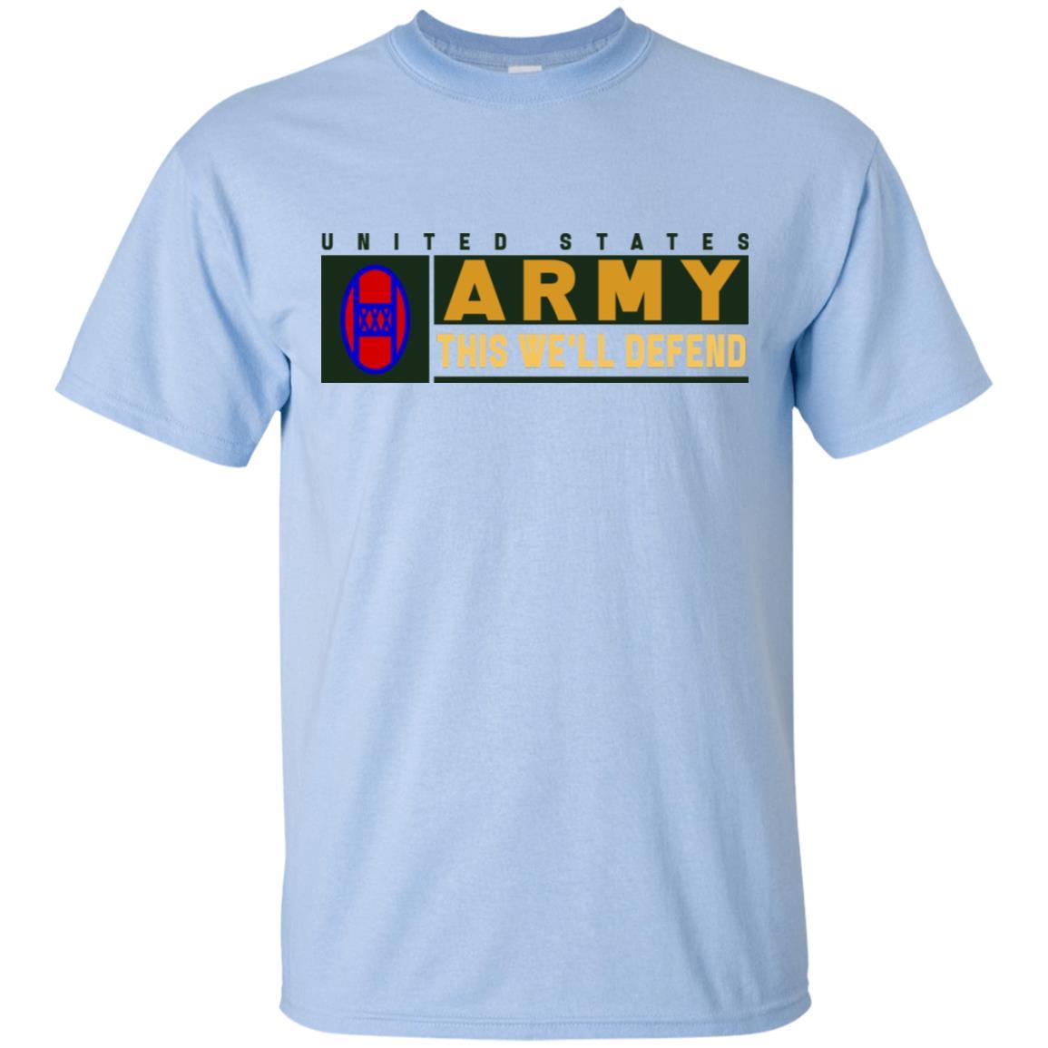 US Army 30TH ARMORED BRIGADE COMBAT TEAM- This We'll Defend T-Shirt On Front For Men-TShirt-Army-Veterans Nation