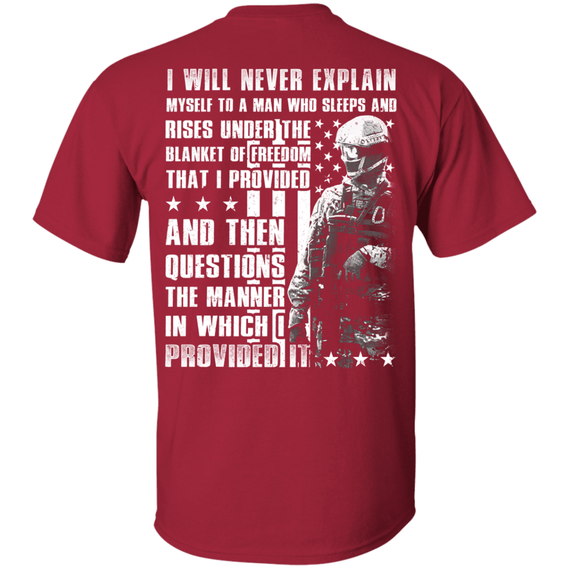 Military T-Shirt "Veteran - I Will Never Explain Myself To A Man" - Men Back-TShirt-General-Veterans Nation
