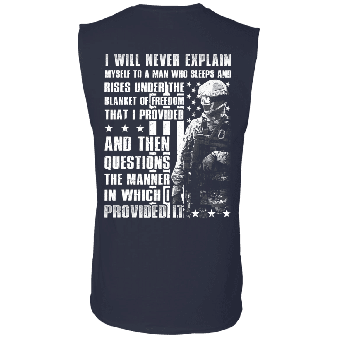 Military T-Shirt "Veteran - I Will Never Explain Myself To A Man" - Men Back-TShirt-General-Veterans Nation