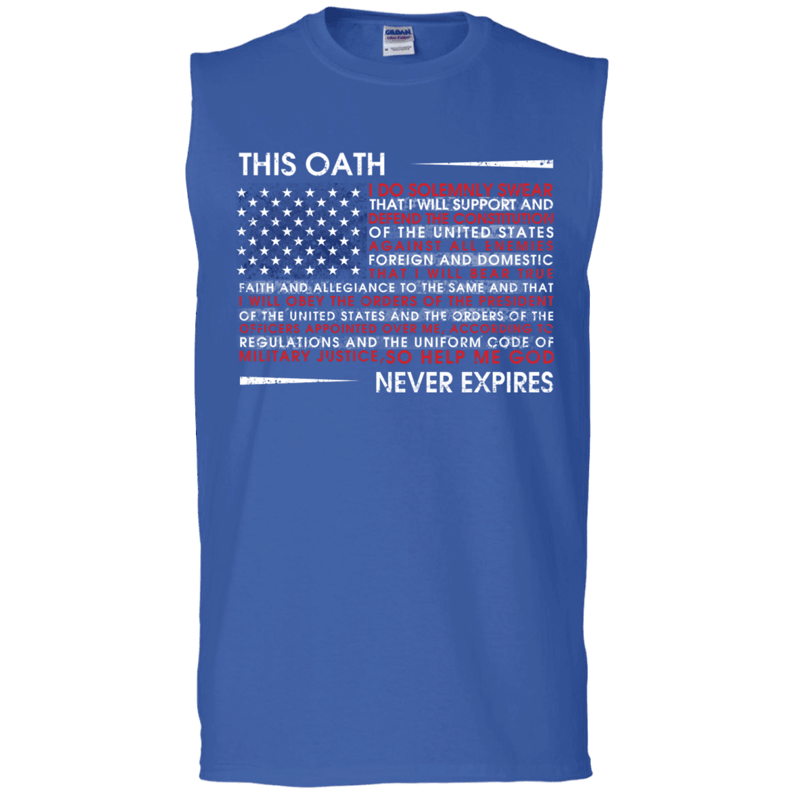 Military T-Shirt "This Oath Never Expires Men" Front-TShirt-General-Veterans Nation