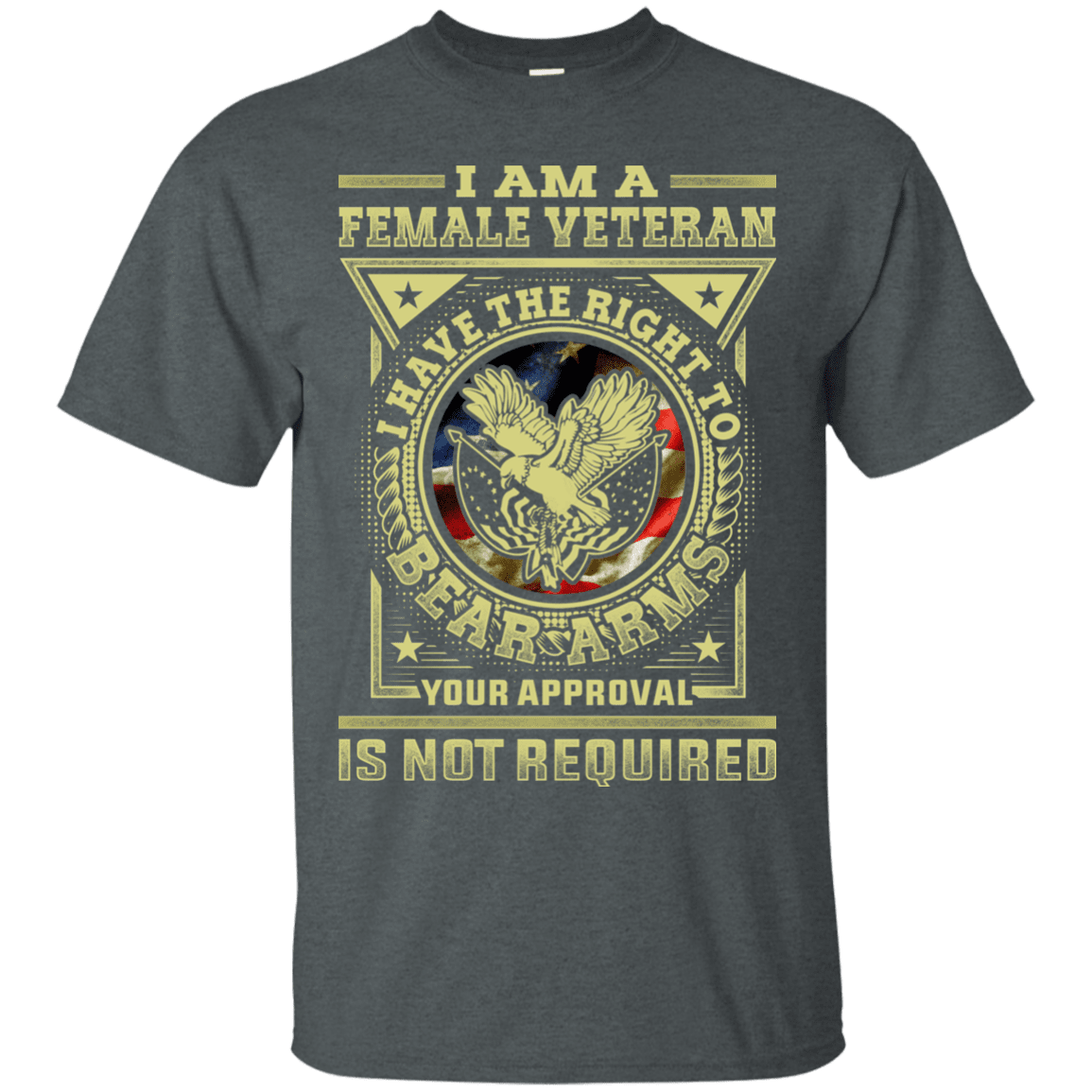 Military T-Shirt "Female Veteran Have the Right To Bear Arms" Front-TShirt-General-Veterans Nation