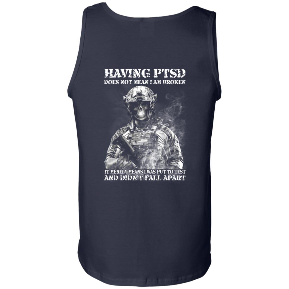 Military T-Shirt "Having PTSD - Didn't Fall Apart Men" On Back-TShirt-General-Veterans Nation