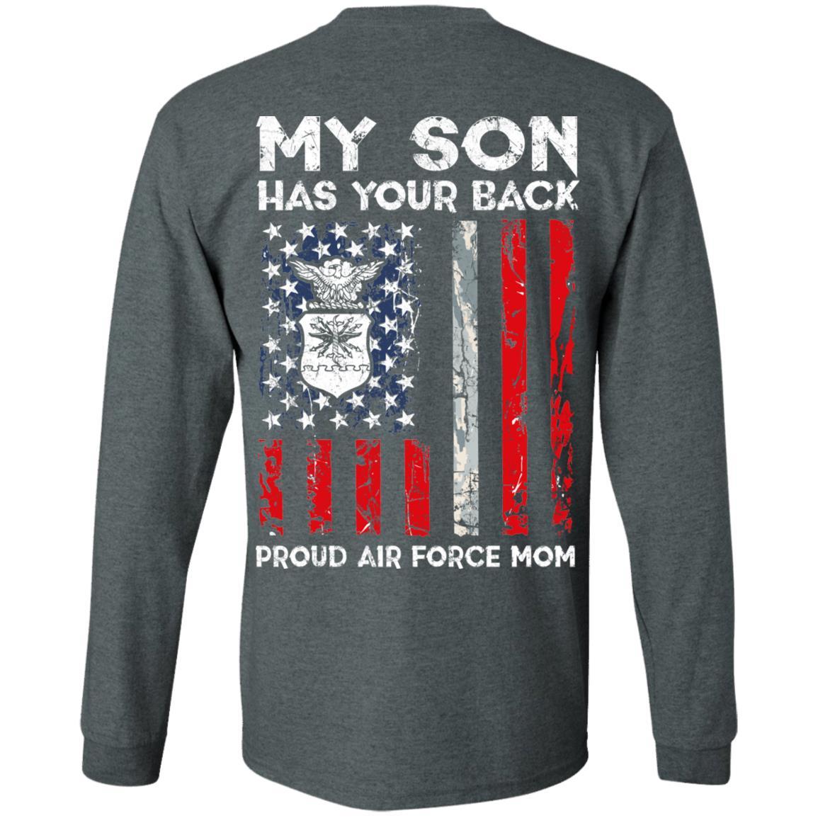 My Son Has Your Back - Proud Air Force Mom Men T Shirt On Back-TShirt-USAF-Veterans Nation