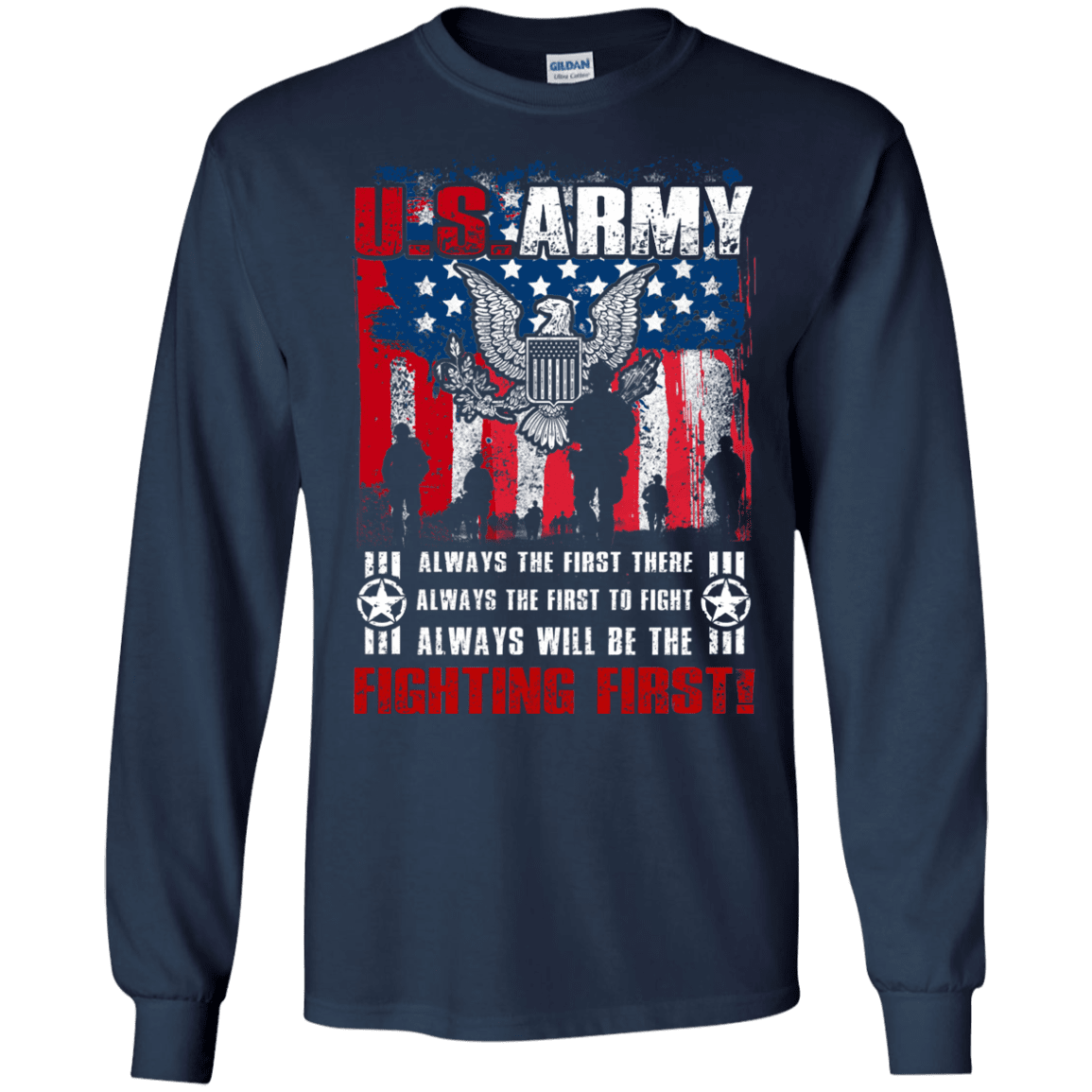 US Army Always Will Be The Fighting First Men Front T Shirts-TShirt-Army-Veterans Nation