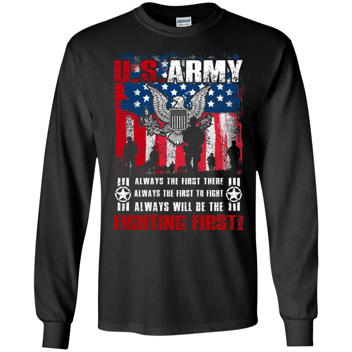 US Army Always Will Be The Fighting First Men Front T Shirts-TShirt-Army-Veterans Nation