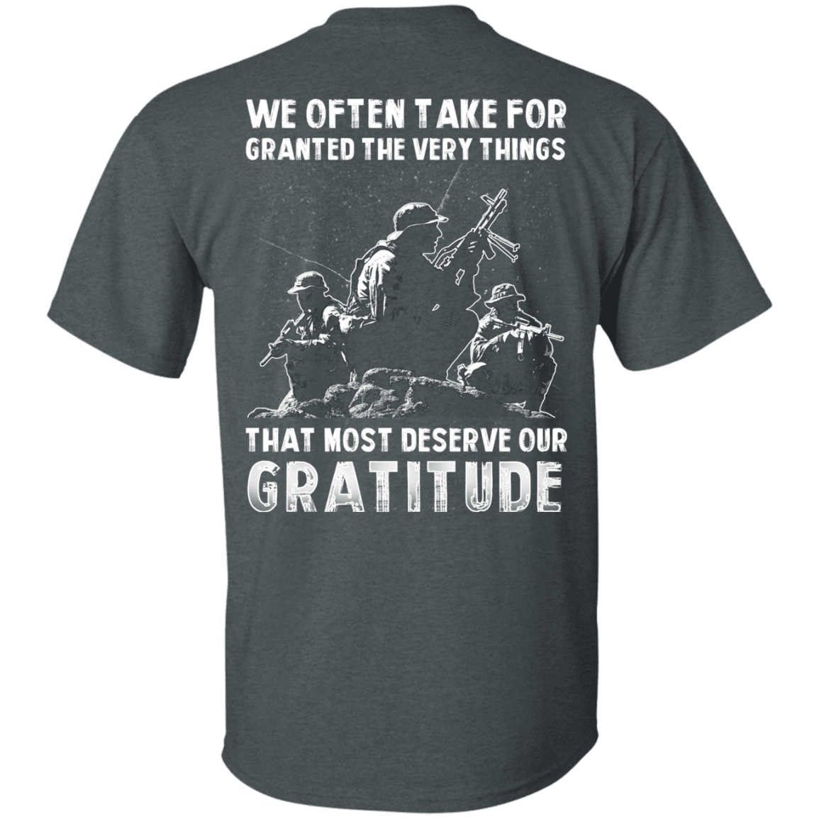 Military T-Shirt "We Often Take For Granted The Very Things" - Men Back-TShirt-General-Veterans Nation