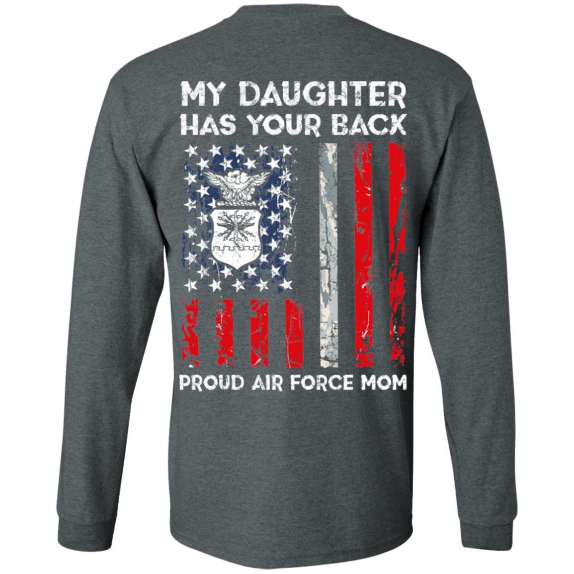 My Daughter Has Your Back - Proud Air Force Mom Men T Shirt On Back-TShirt-USAF-Veterans Nation