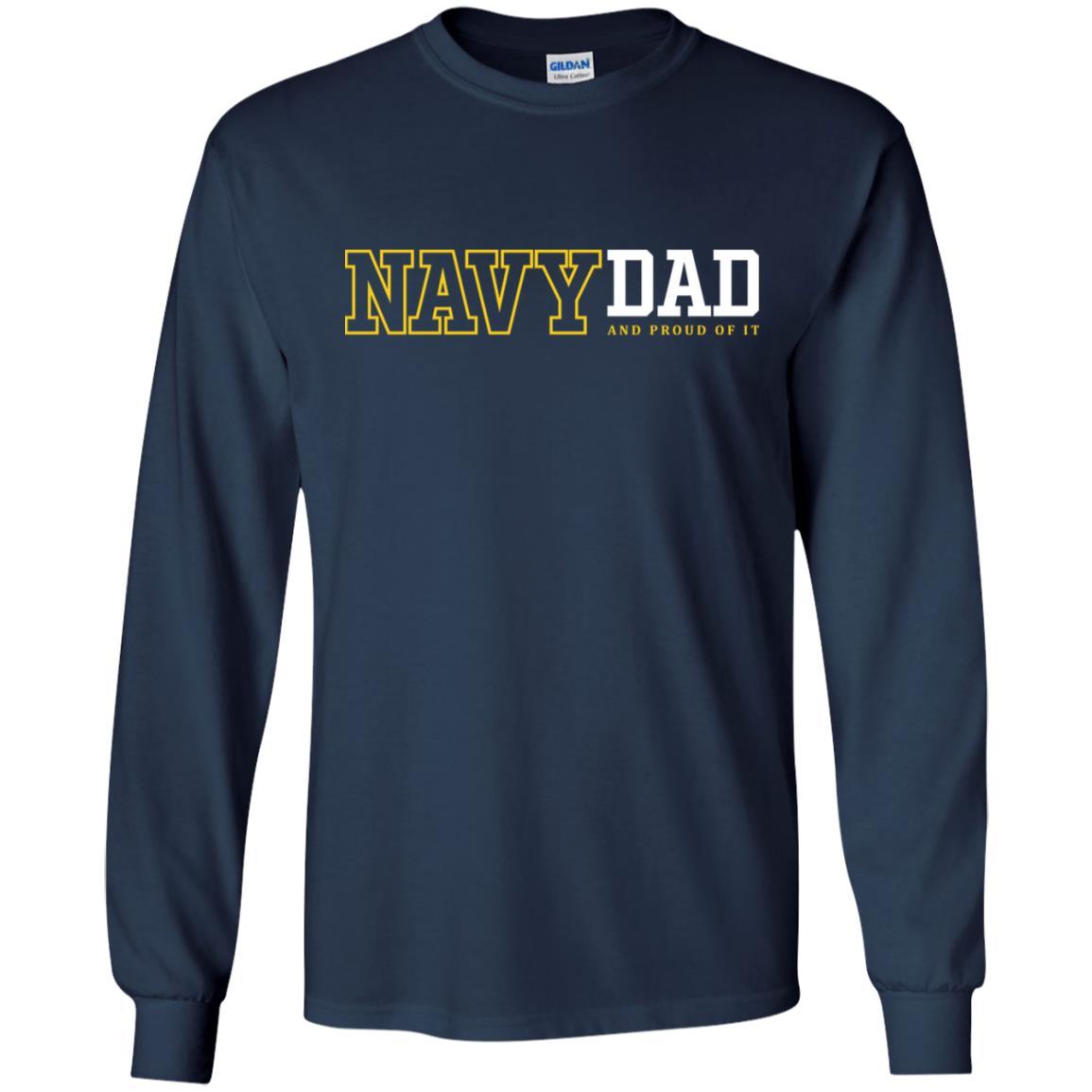 Navy Dad And Proud Of It T-Shirt On Front-TShirt-Navy-Veterans Nation
