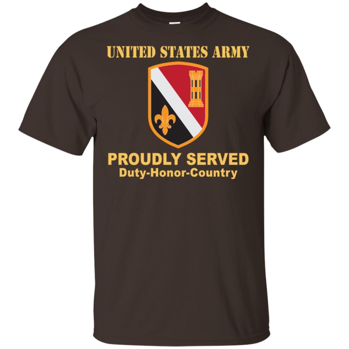 US ARMY 225TH ENGINEER BRIGADE- Proudly Served T-Shirt On Front For Men-TShirt-Army-Veterans Nation