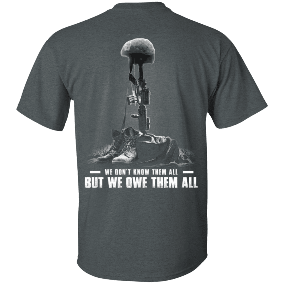 Military T-Shirt "We Owe Them All" - Men Back-TShirt-General-Veterans Nation