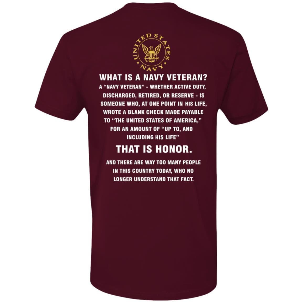 US Navy T-Shirt - What Is An Navy Veteran Next Level Premium Short Sleeve On Back-T-Shirts-Veterans Nation