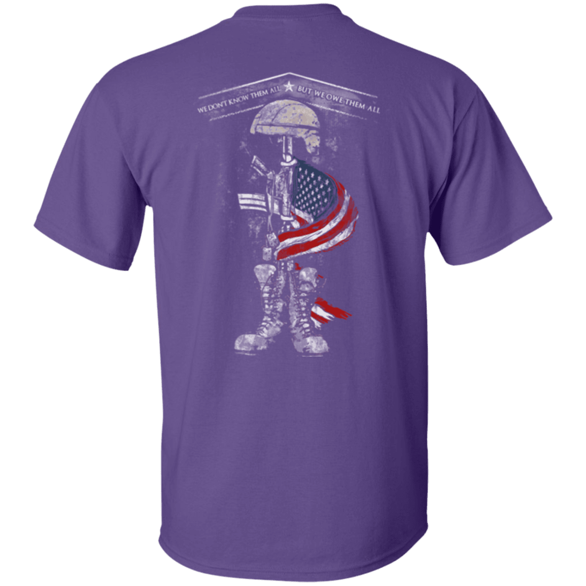 Military T-Shirt "Veteran - We Don't Know Them All But We Owe Them All"-TShirt-General-Veterans Nation