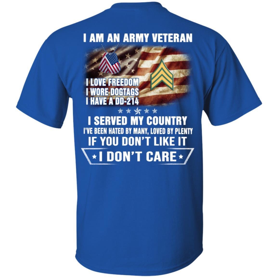 T-Shirt "I Am An Army Veteran" E-5 Sergeant(SGT)Rank On Back-TShirt-Army-Veterans Nation