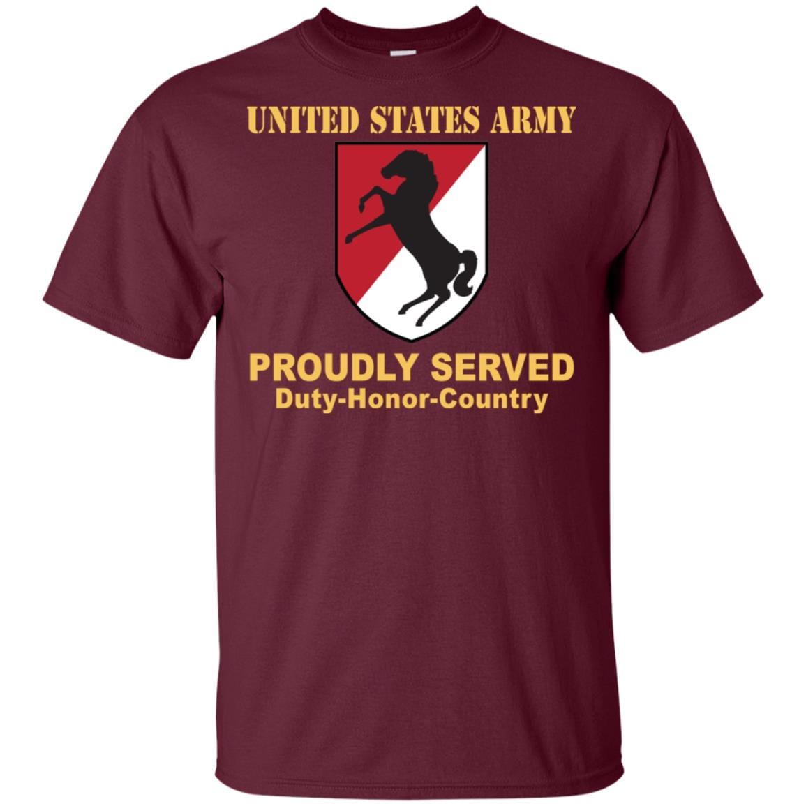 US ARMY 11TH ARMORED CAVALRY REGIMENT- Proudly Served T-Shirt On Front For Men-TShirt-Army-Veterans Nation