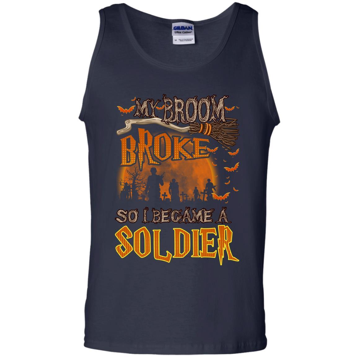 Military T-Shirt "My Broom Broke So I Became A Soldier Men On" Front-TShirt-General-Veterans Nation