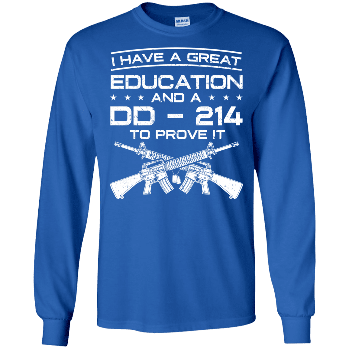 Military T-Shirt "I Have A Great Education And A DD 214 To Prove It - Men" Front-TShirt-General-Veterans Nation