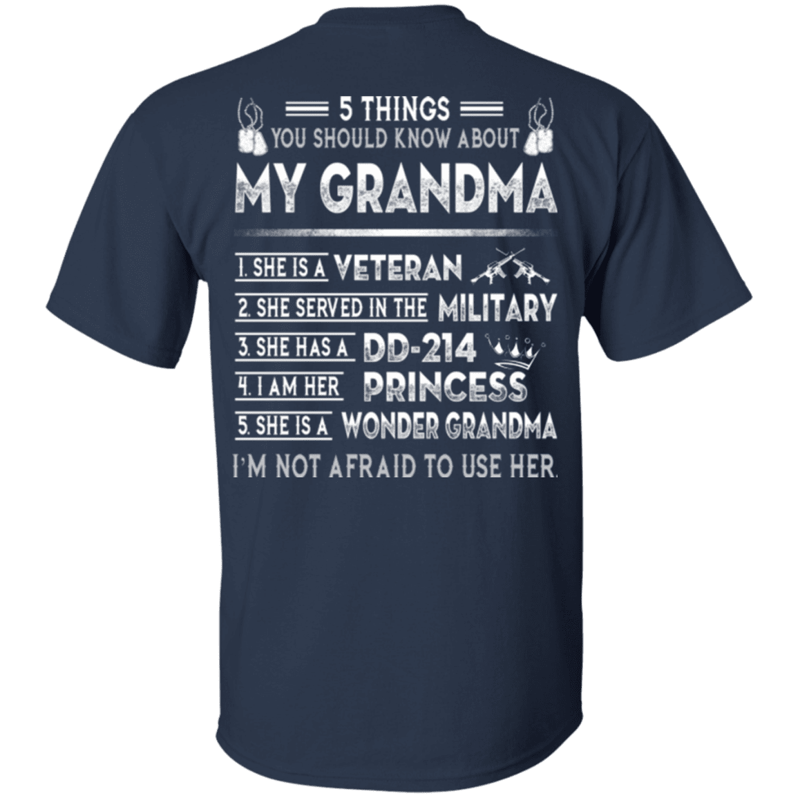 Military T-Shirt "5 Things You Should Know About My Grandma DD214"-TShirt-General-Veterans Nation