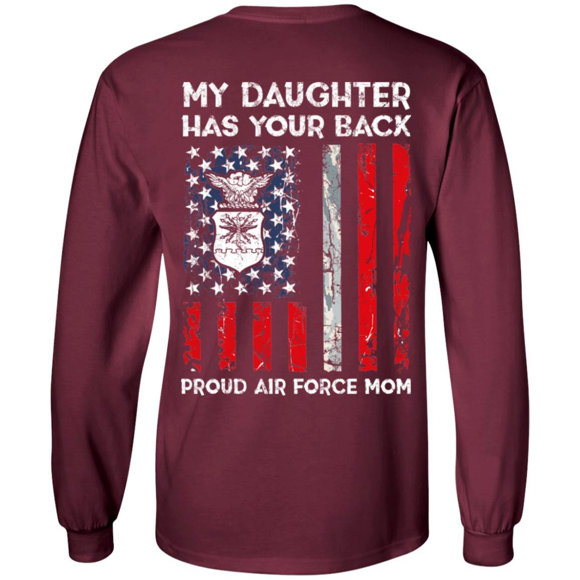 My Daughter Has Your Back - Proud Air Force Mom Men T Shirt On Back-TShirt-USAF-Veterans Nation