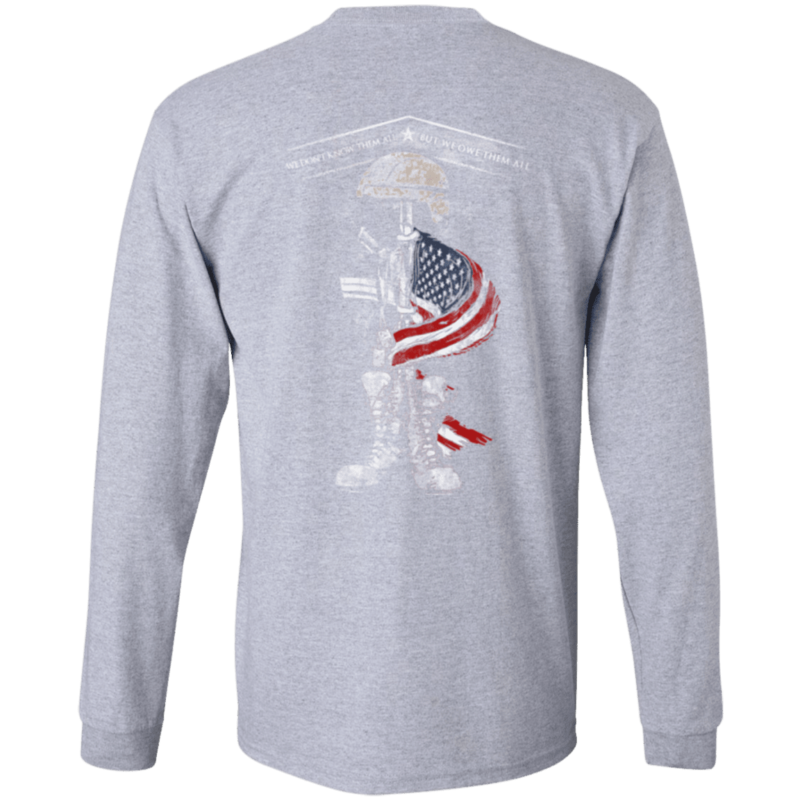 Military T-Shirt "Veteran - We Don't Know Them All But We Owe Them All"-TShirt-General-Veterans Nation